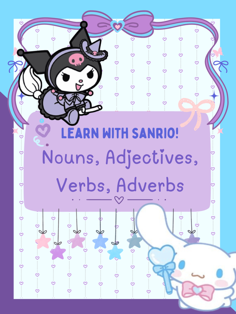 A playful educational graphic featuring cute Sanrio characters with the title 'Learn with Sanrio!' highlighting nouns, adjectives, verbs, and adverbs.
